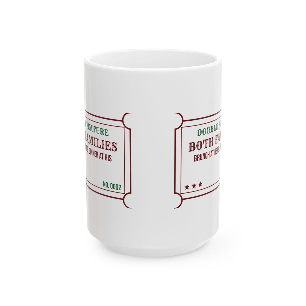Funny Christmas In-Laws Coffee Mug Double Feature Both Families One Day