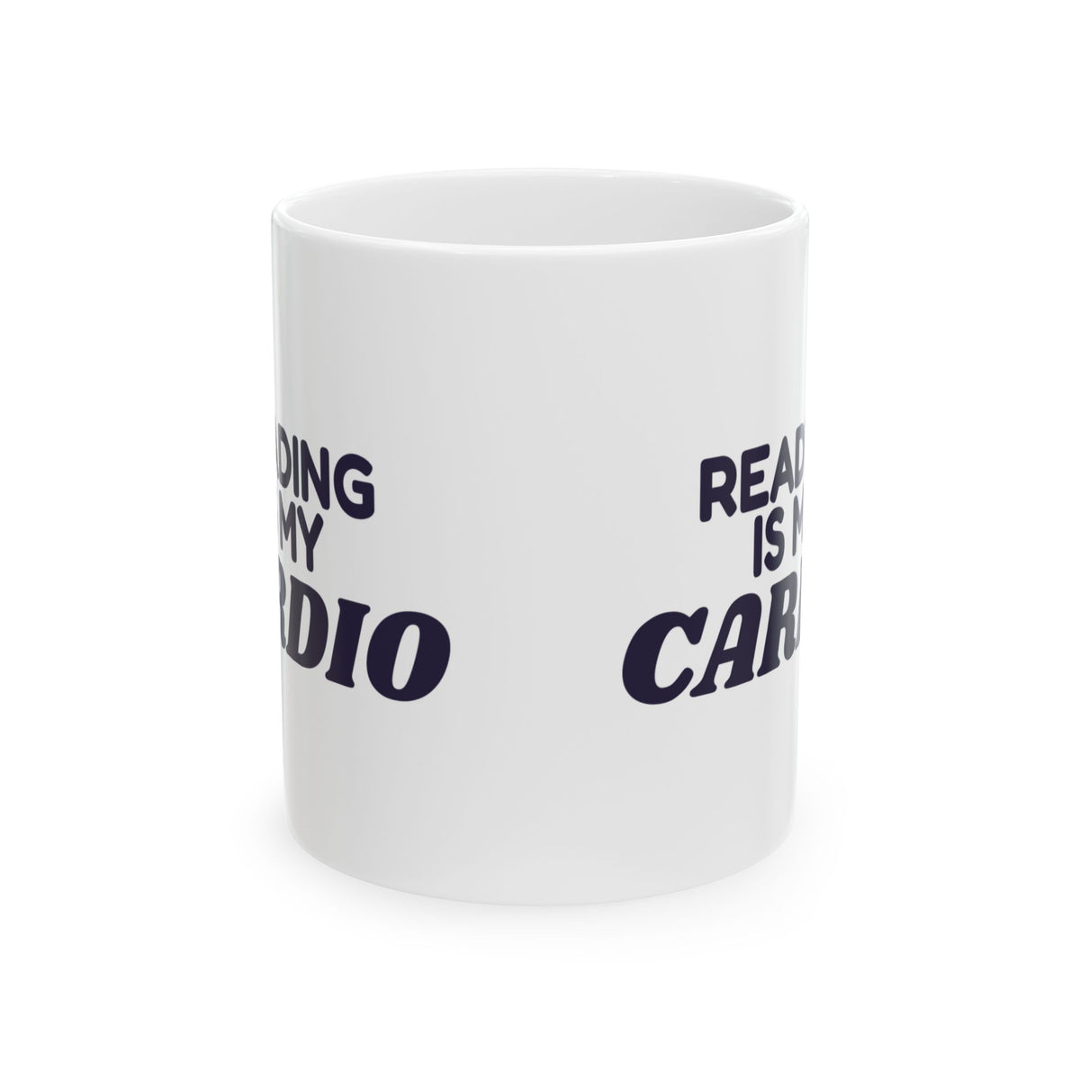 Funny Reading Mug Reading Is My Cardio For Book