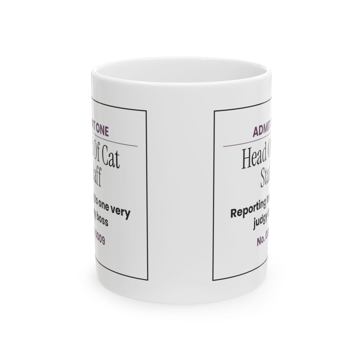 Head Of Cat Staff Ticket Coffee Mug For Cat Moms