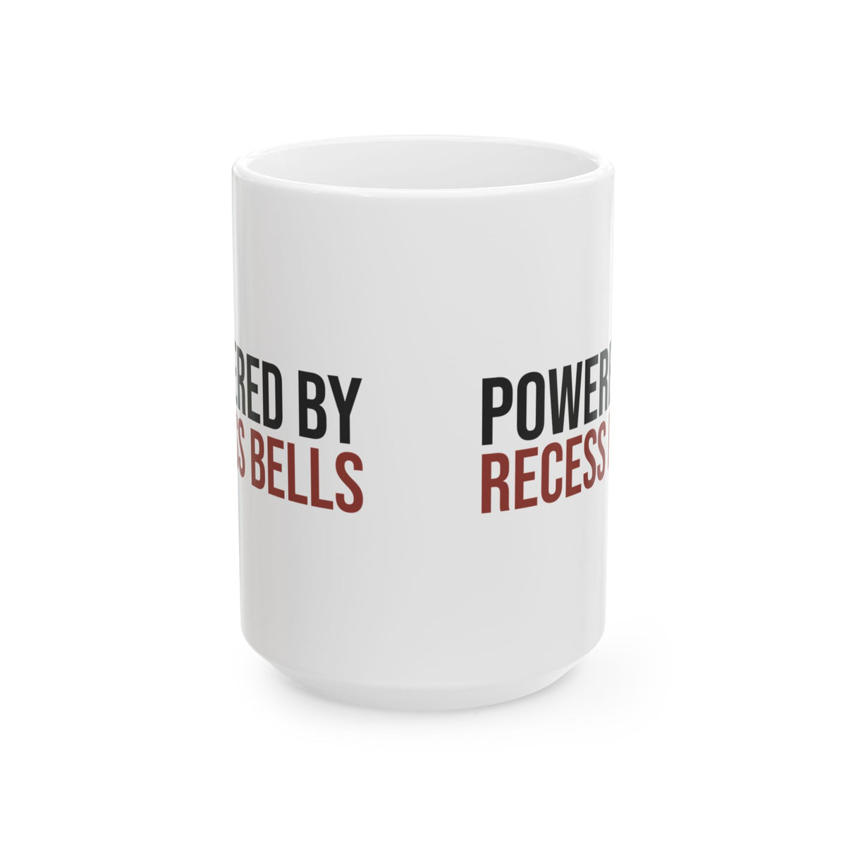 Funny Teacher Mug Powered By Recess Bells For Teachers