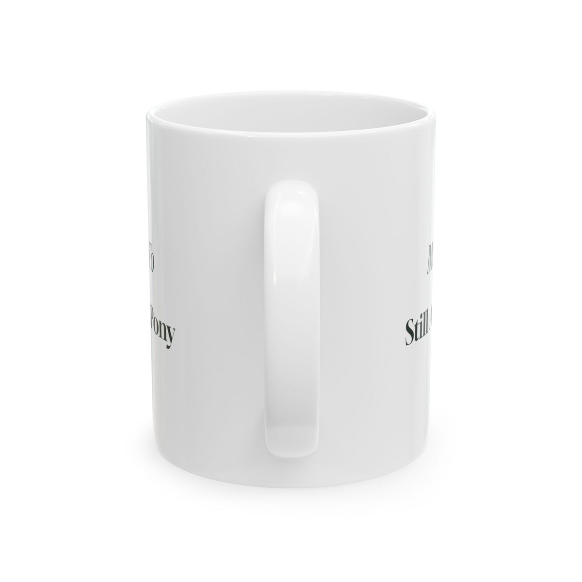Funny Christmas Sibling Coffee Mug Most Likely To Still Ask For A Pony