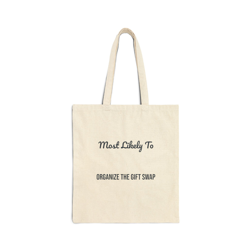 Funny Christmas Family Tote Bag Most Likely To Organize The Gift Swap