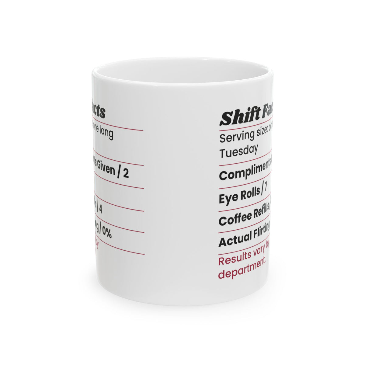 Funny Valentine Shift Facts Coffee Mug For Coworkers
