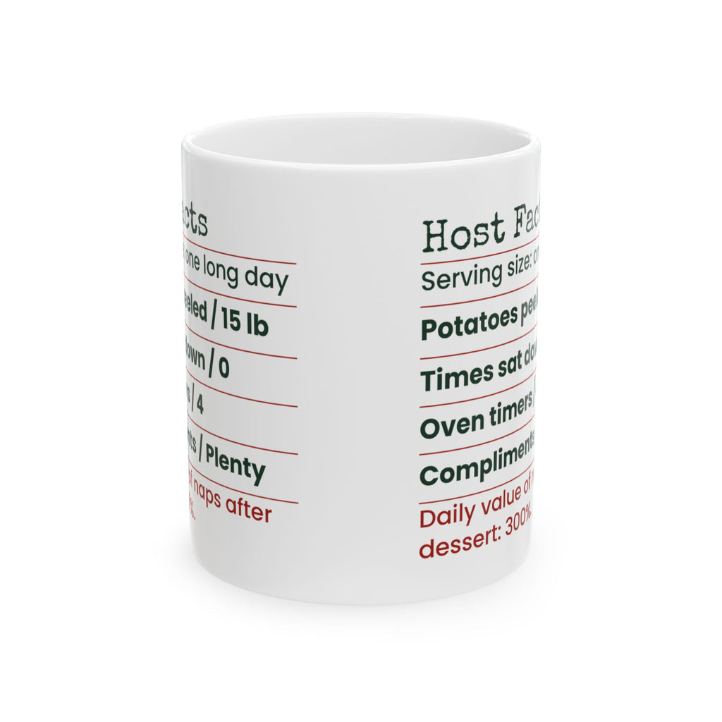 Funny Christmas Hosting Coffee Mug Host Facts Label For The Host