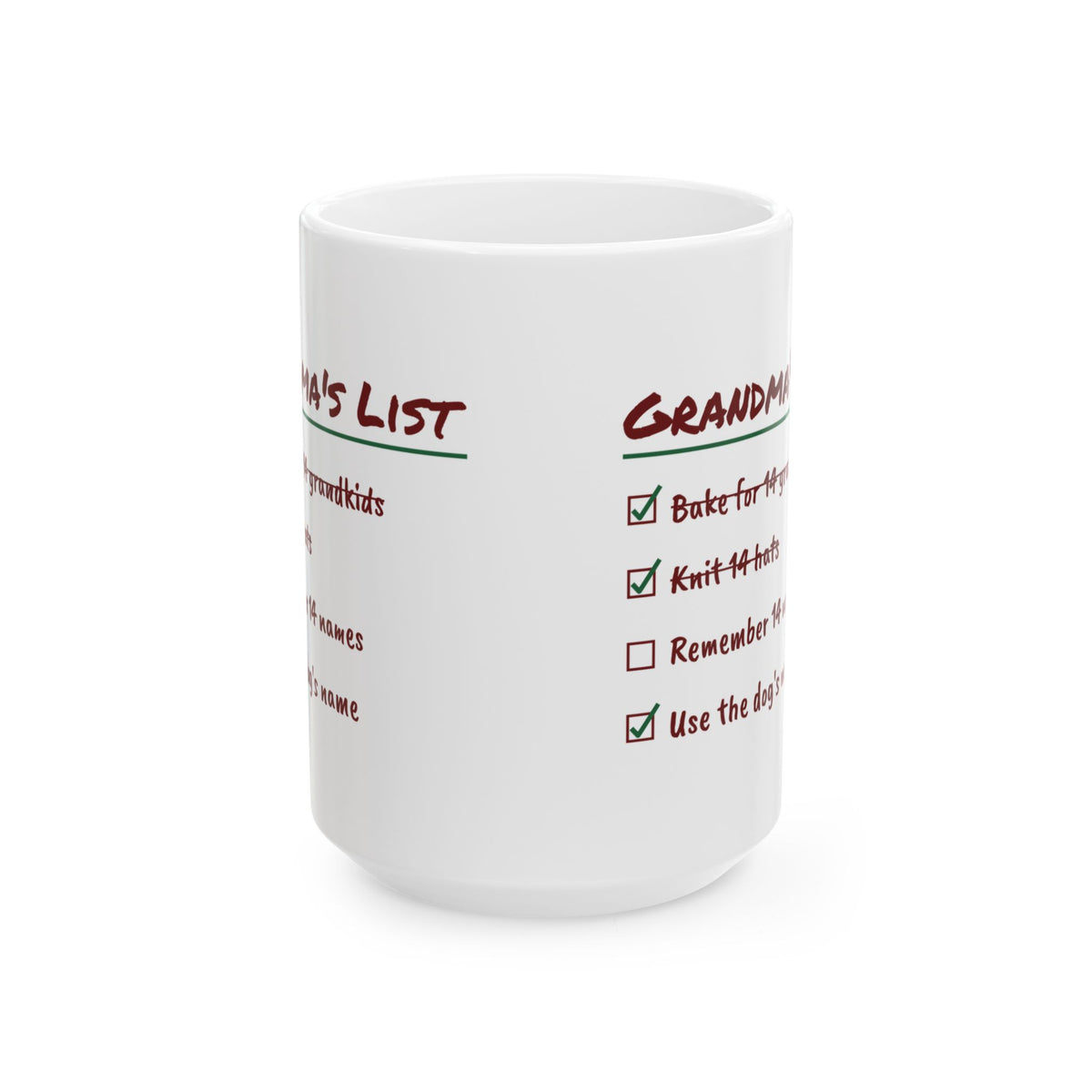 Funny Christmas Grandma Coffee Mug Remember 14 Names Use The Dog's Name