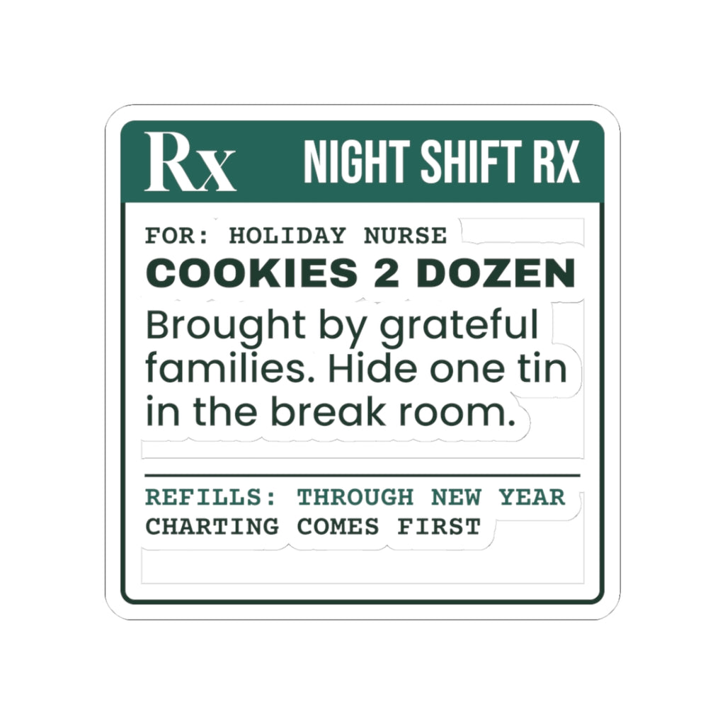 Funny Christmas Nurse Sticker Cookies 2 Dozen Prescription