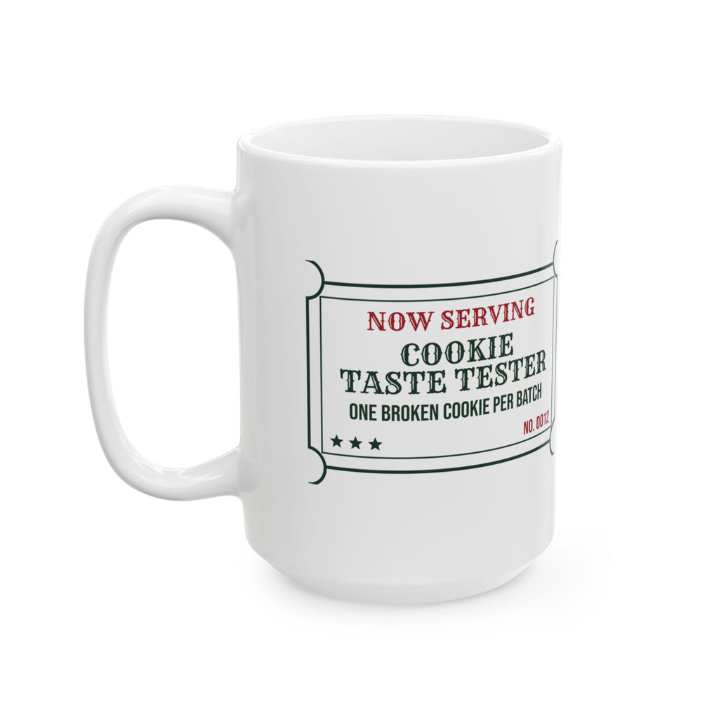 Funny Christmas Coffee Mug Cookie Taste Tester One Per Batch For Bakers