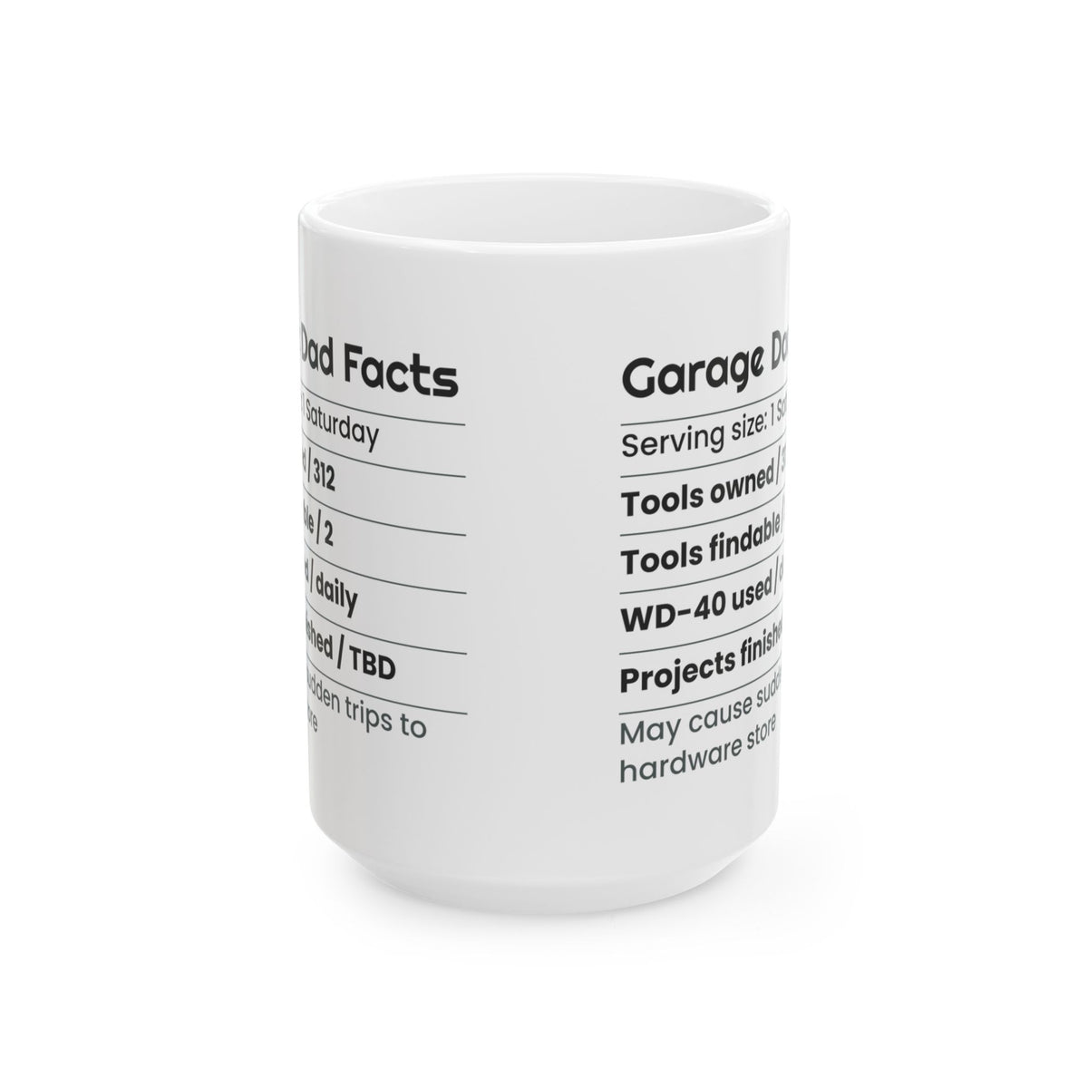Garage Dad Nutrition Facts Coffee Mug Funny Label For Dad