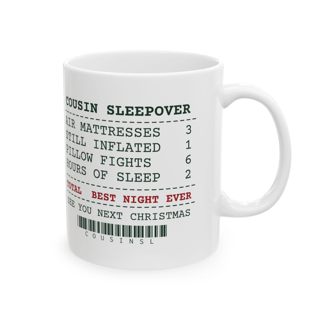 Funny Christmas Coffee Mug Cousin Sleepover Receipt For Family