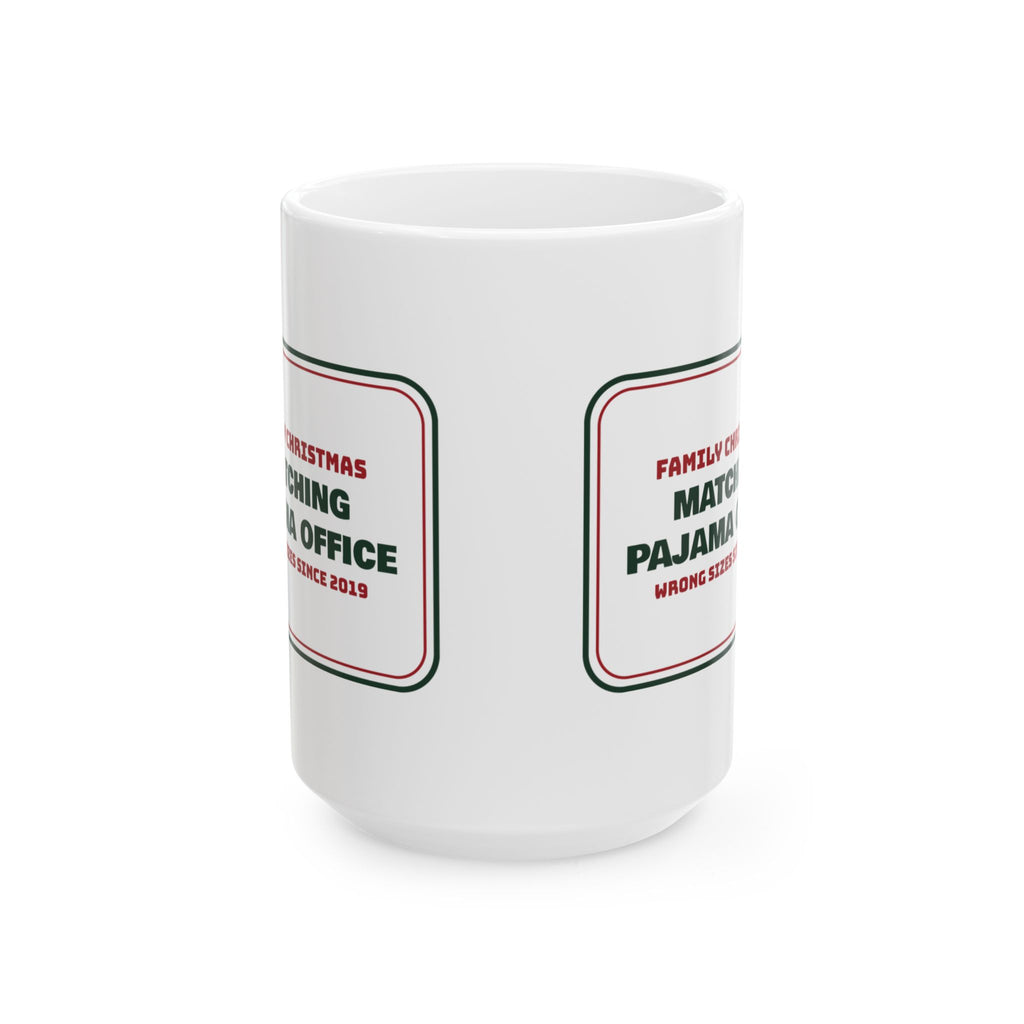 Funny Christmas Coffee Mug Matching Pajama Office Family