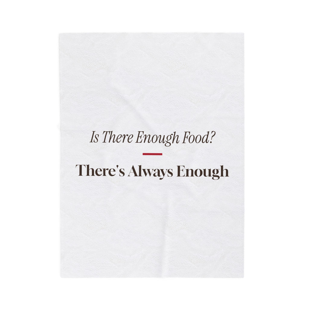 Funny Christmas Host Throw Blanket Is There Enough Food There's Always