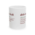 Funny Family Christmas Coffee Mug Dish Duty Draft Definition