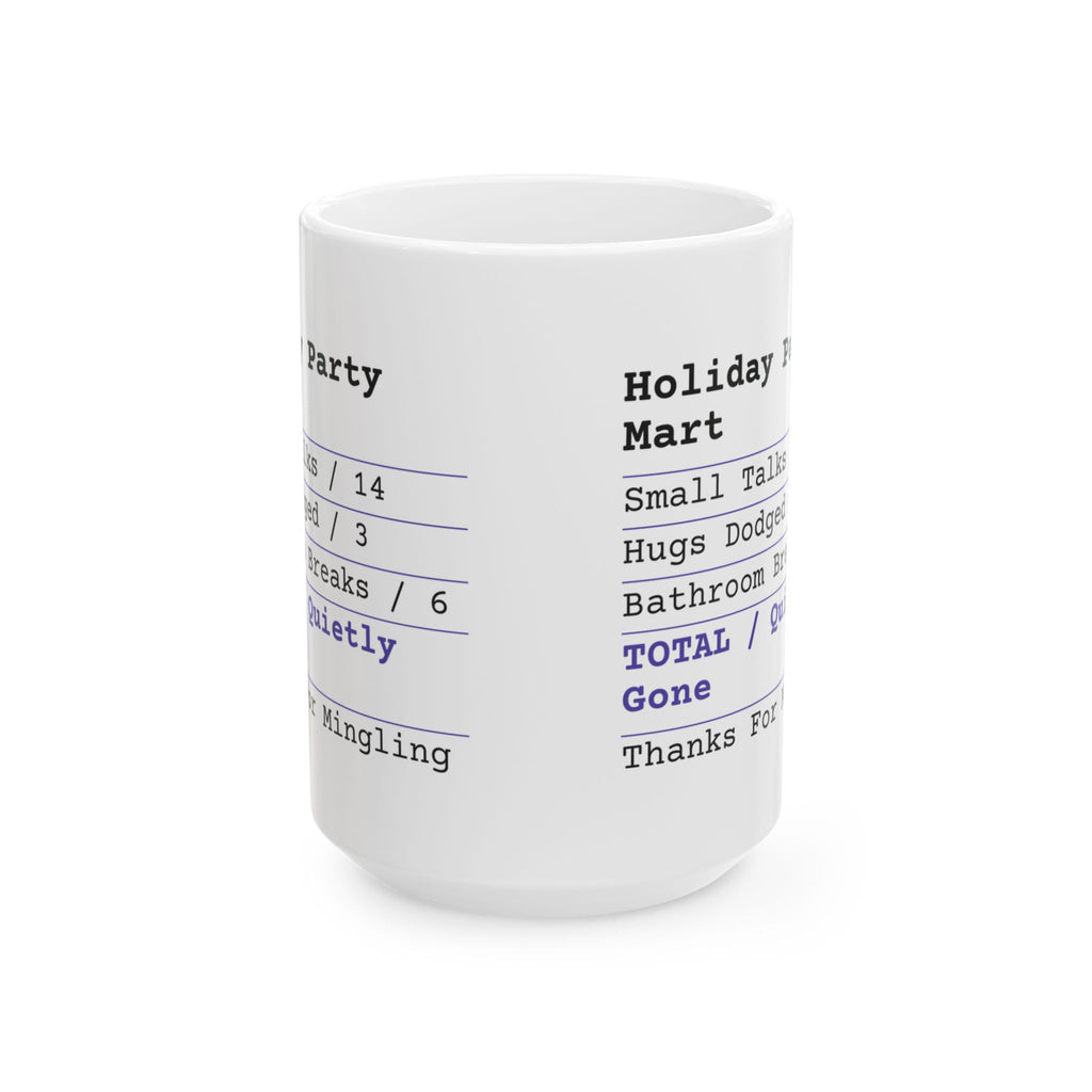 Funny Christmas Coffee Mug Holiday Party Receipt Quietly Gone