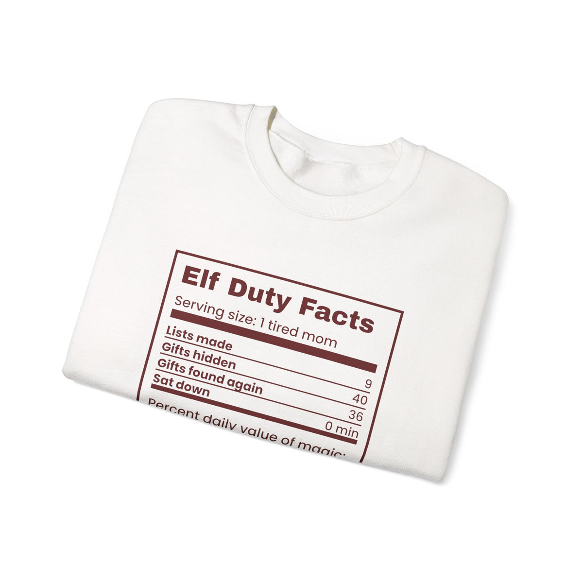 Funny Christmas Mom Sweatshirt Elf Duty Facts Nutrition Label