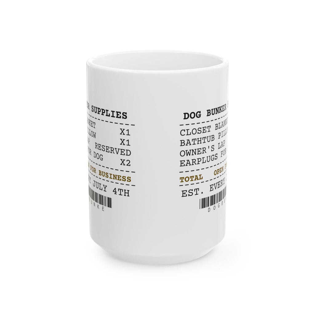 Funny Fireworks Dog Bunker Receipt Coffee Mug Hiding Spots For Owners