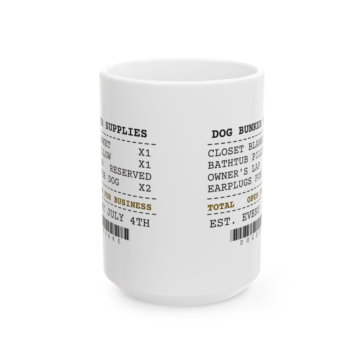 Funny Fireworks Dog Bunker Receipt Coffee Mug Hiding Spots For Owners