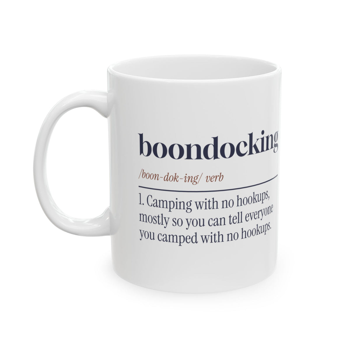 Funny RV Camping Coffee Mug Boondocking Definition For RV Owners
