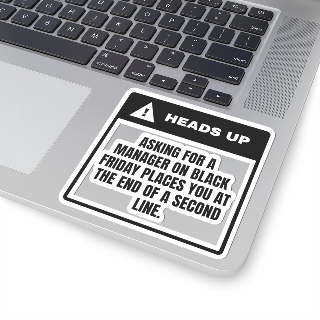 Funny Christmas Retail Sticker Ask For A Manager Join A Second Line