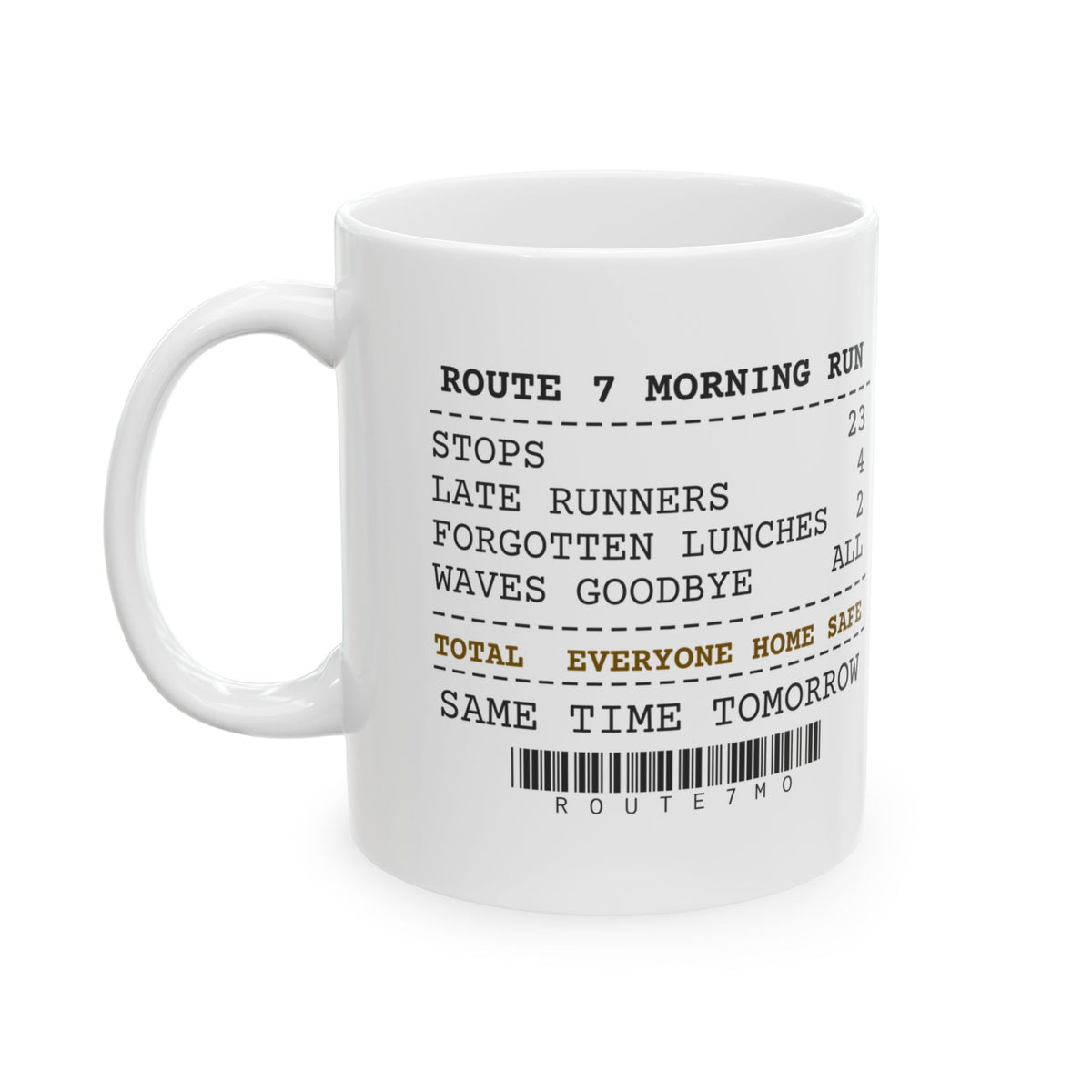 School Bus Driver Mug Route Receipt Everyone Home Safe