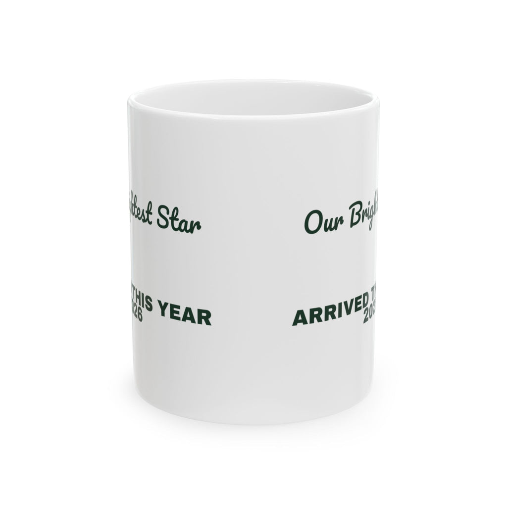 Baby's First Christmas Coffee Mug Our Brightest Star Arrived 2026
