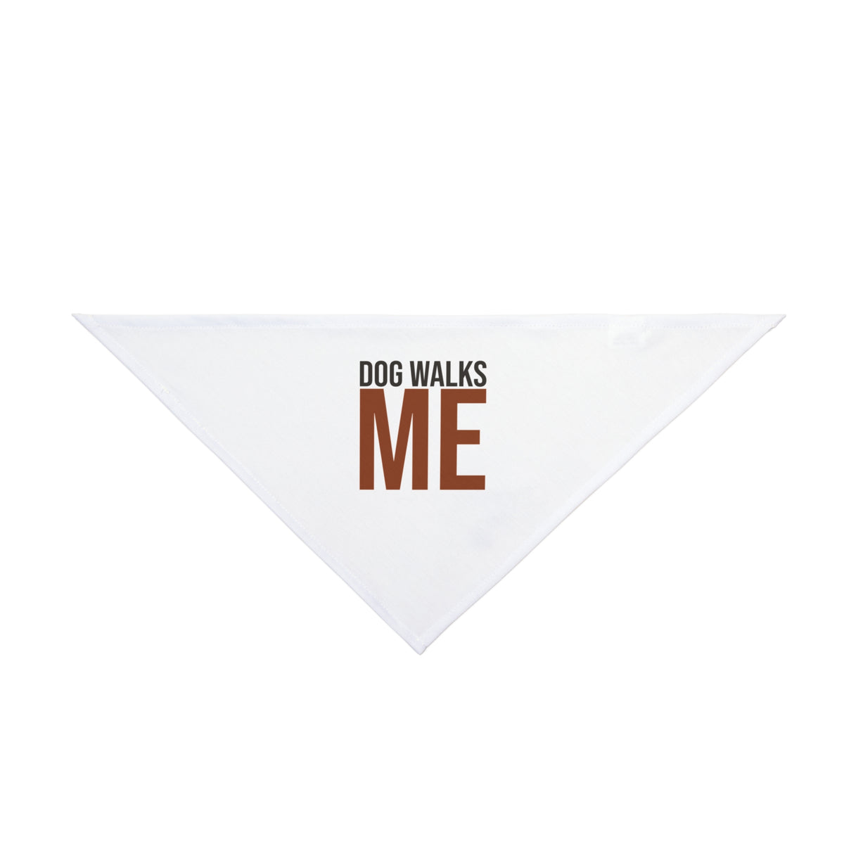 Dog Walks Me Dog Bandana, Funny Dog