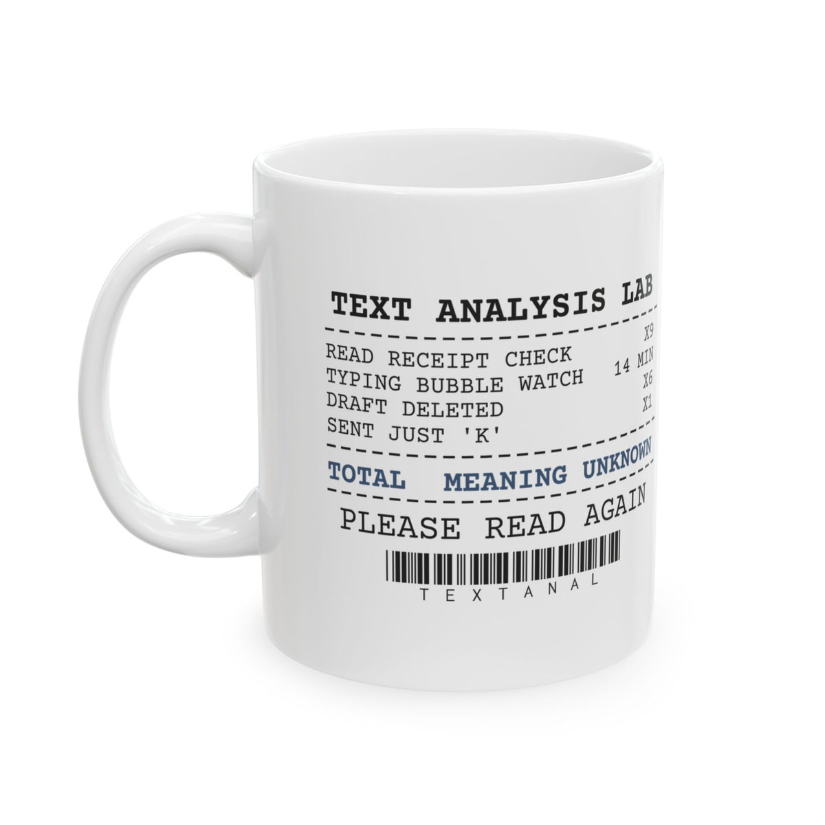 Text Analysis Lab Receipt Coffee Mug For Overthinkers