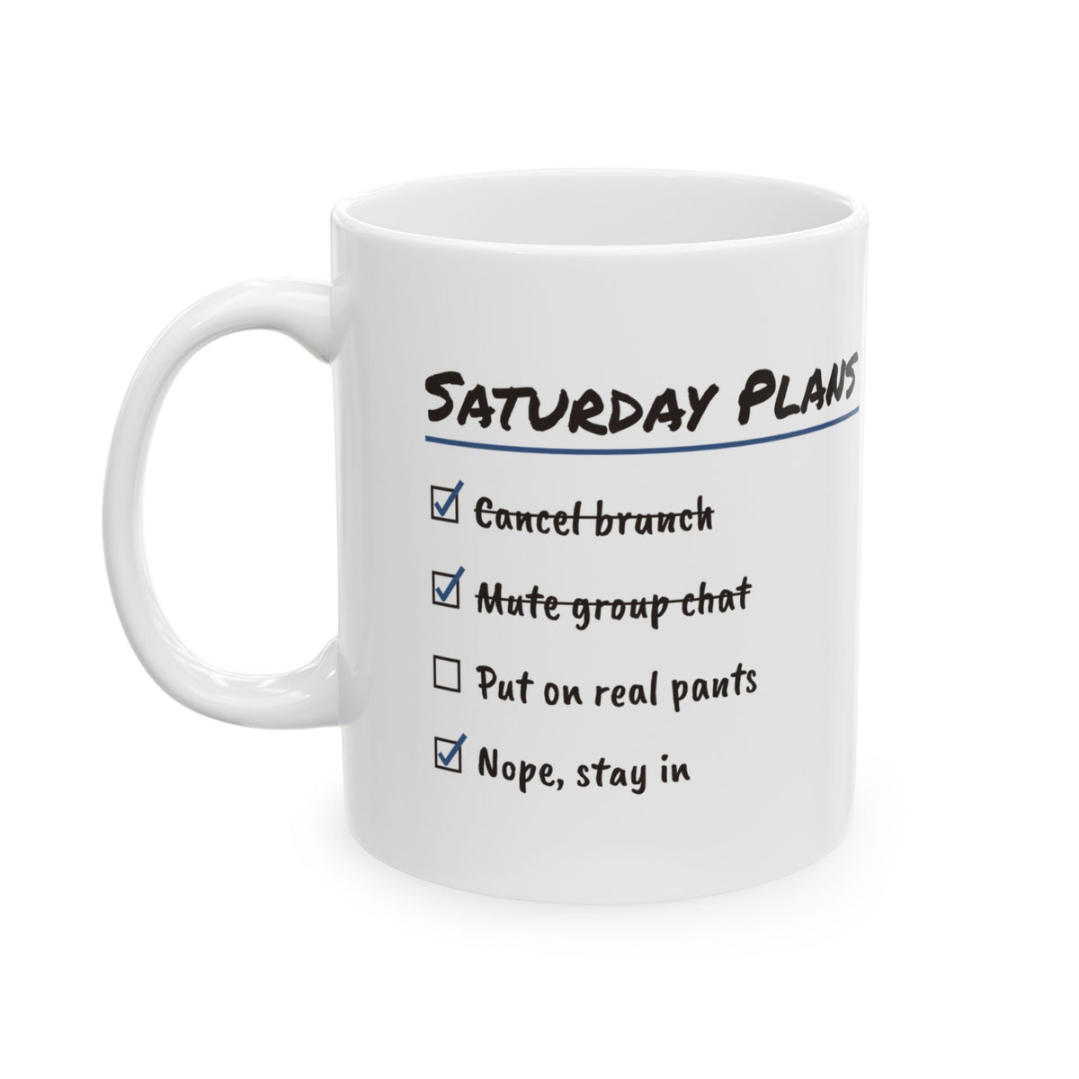 Stay In Coffee Mug For Homebody
