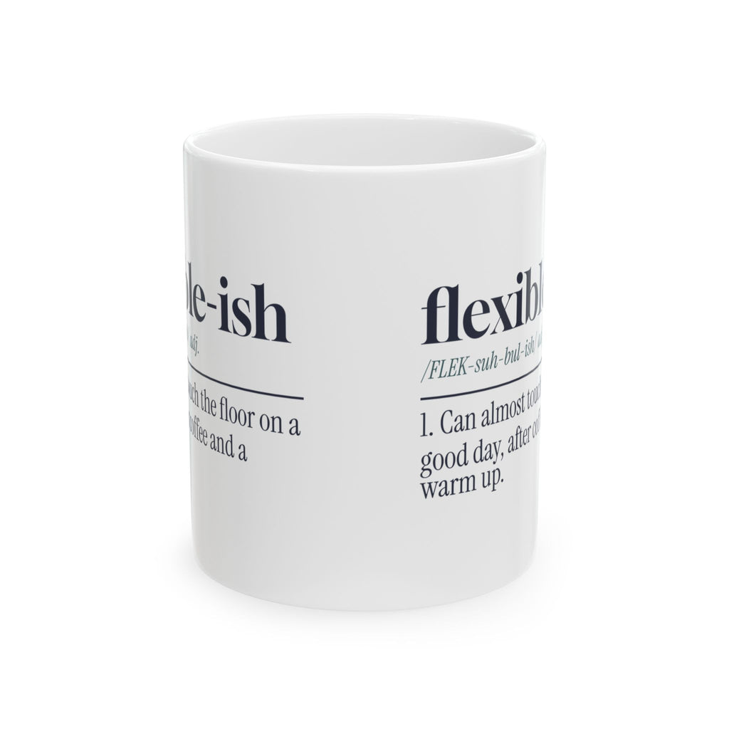 Funny Yoga Coffee Mug Flexible-Ish Dictionary Definition