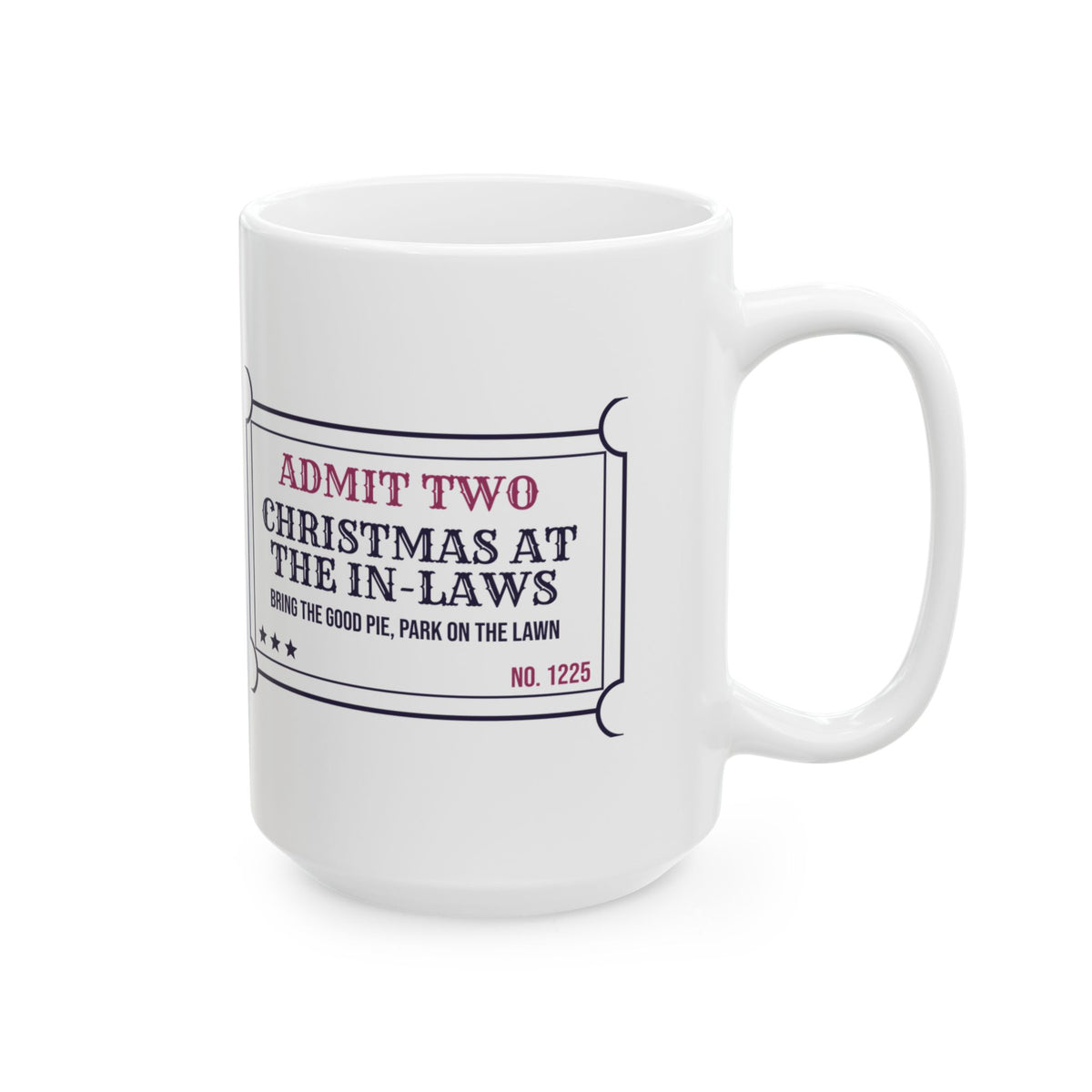 Funny Christmas Coffee Mug Christmas At The In-Laws Ticket