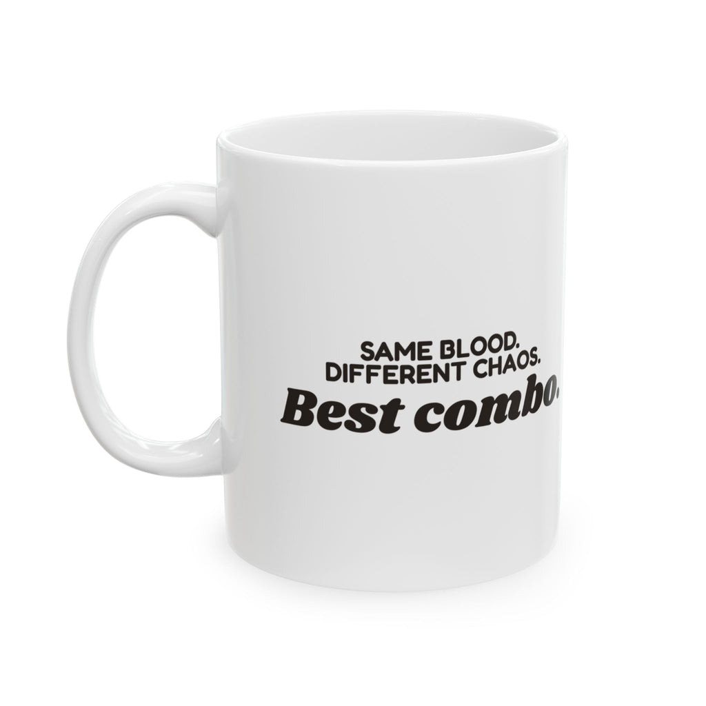 Cousin Coffee Mug Same Blood Different Chaos