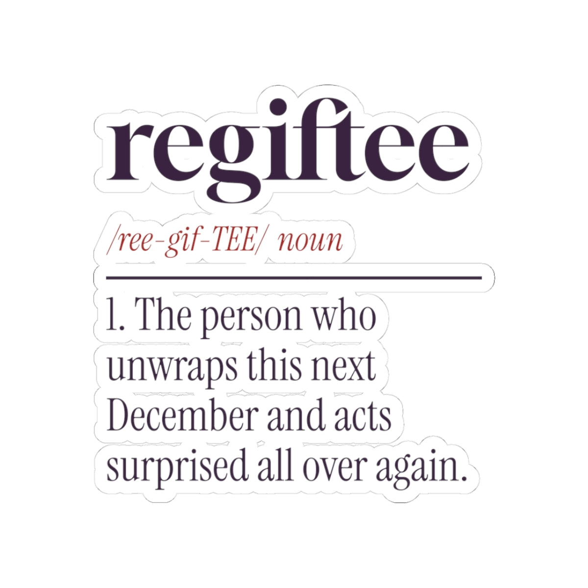 Funny White Elephant Sticker Regiftee Definition For Gift Swaps