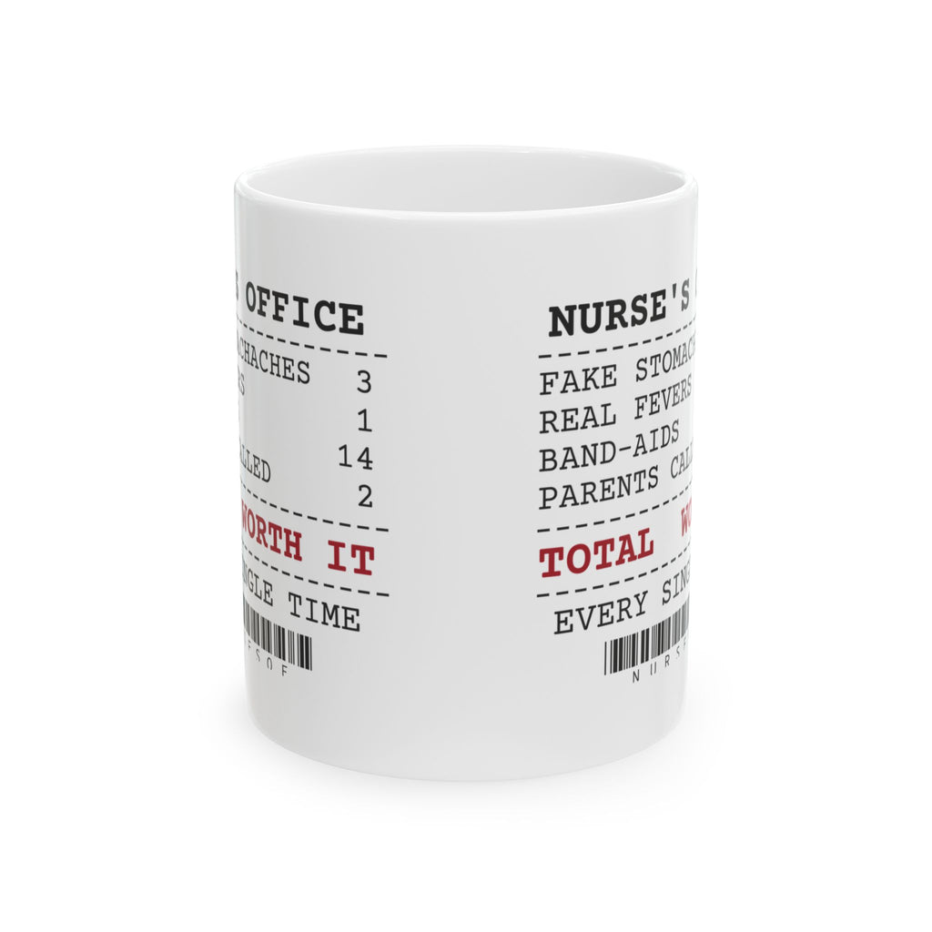 Funny School Nurse Coffee Mug Office Receipt For School Nurses