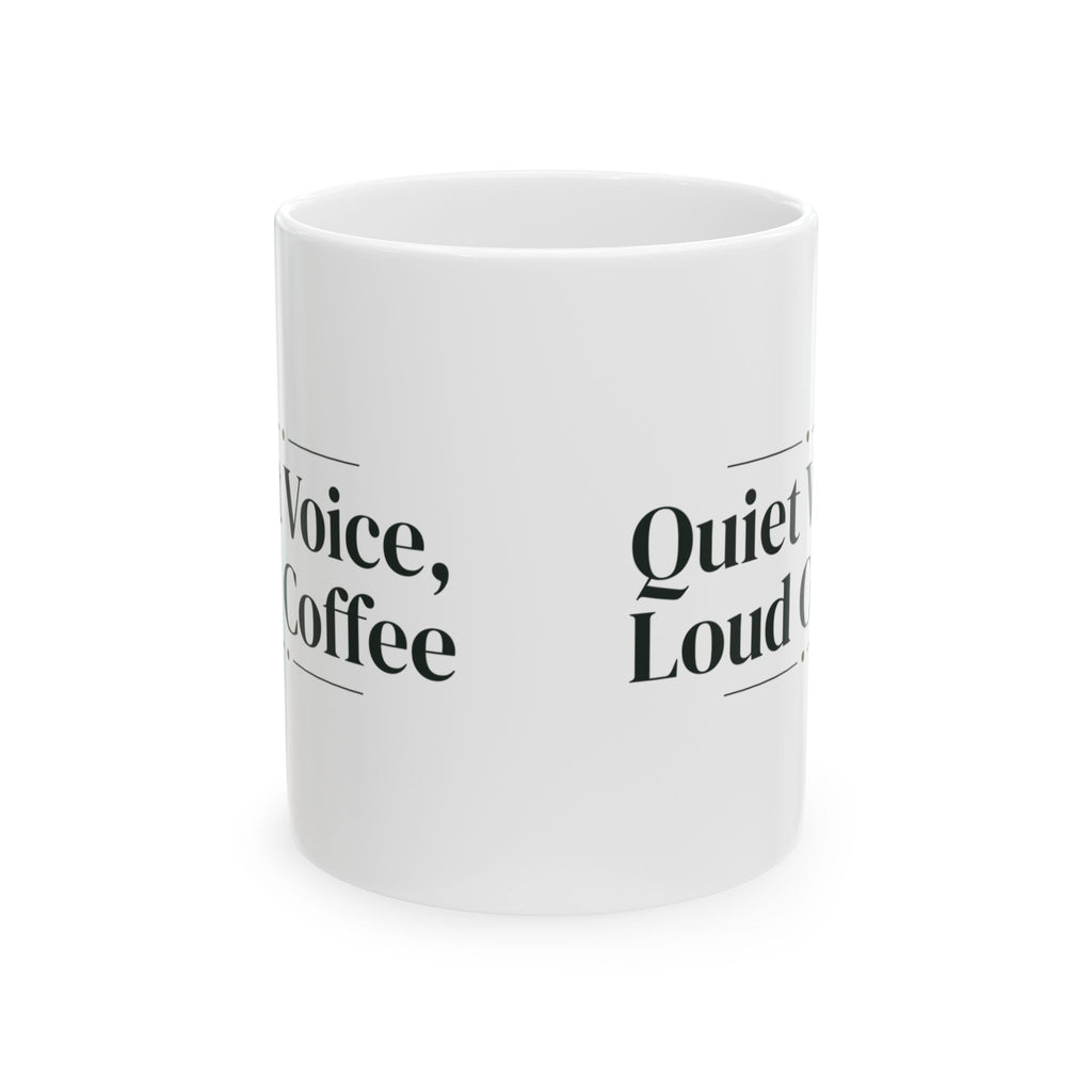 Librarian Coffee Mug Quiet Voice Loud Coffee Classic Serif Design