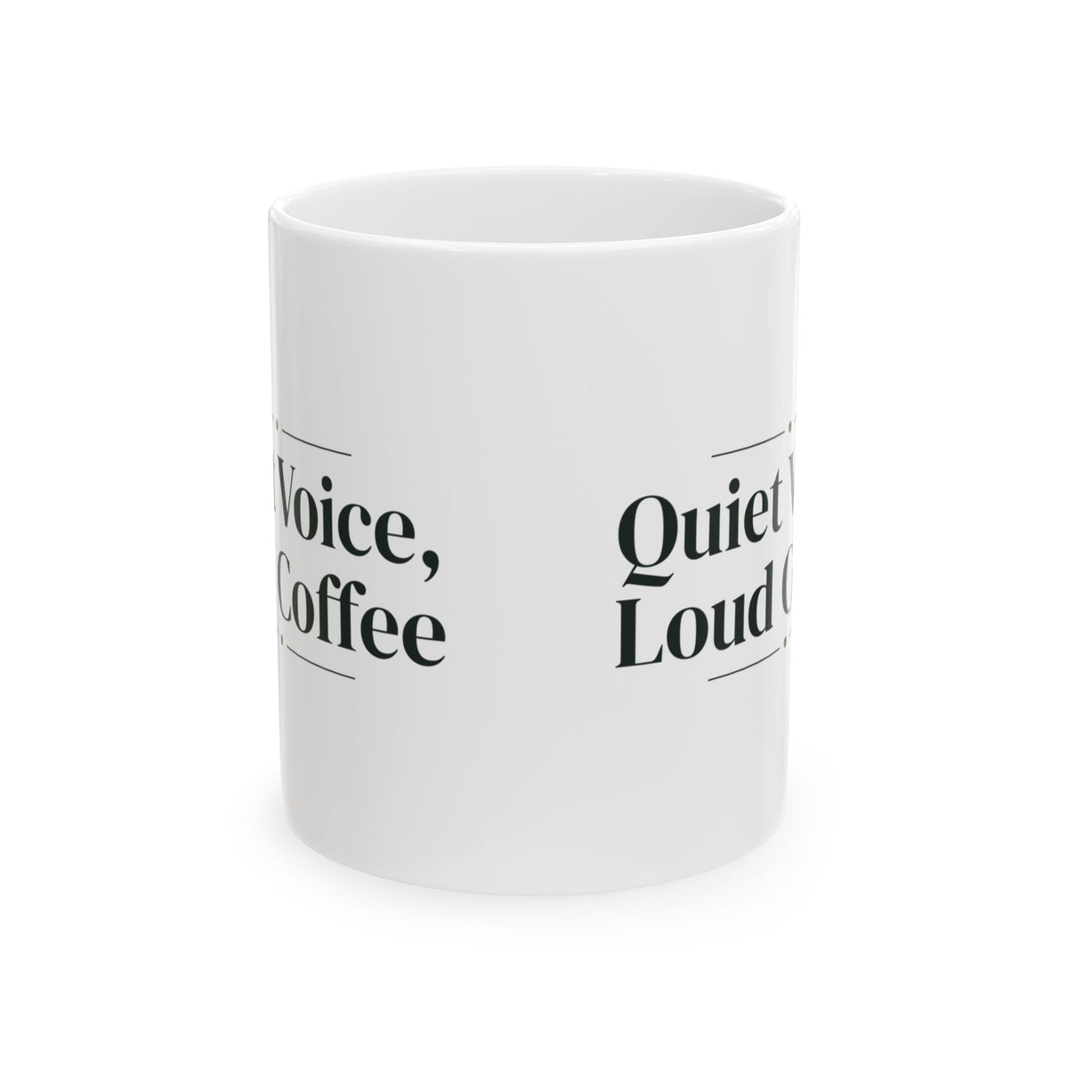 Librarian Coffee Mug Quiet Voice Loud Coffee Classic Serif Design
