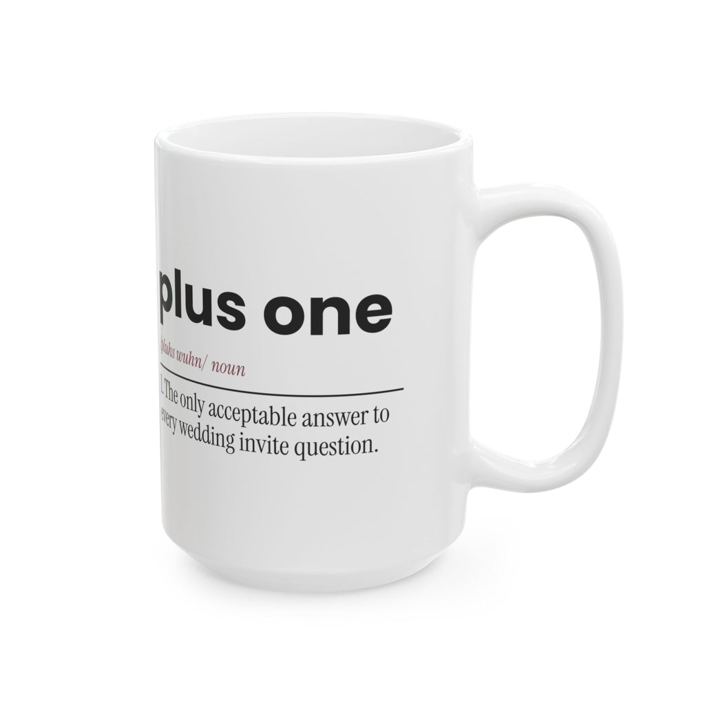 Funny Best Friend Coffee Mug Plus One Definition For Her