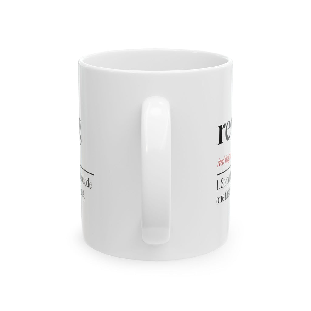 True Crime Coffee Mug Red Flag Noticed In Episode One