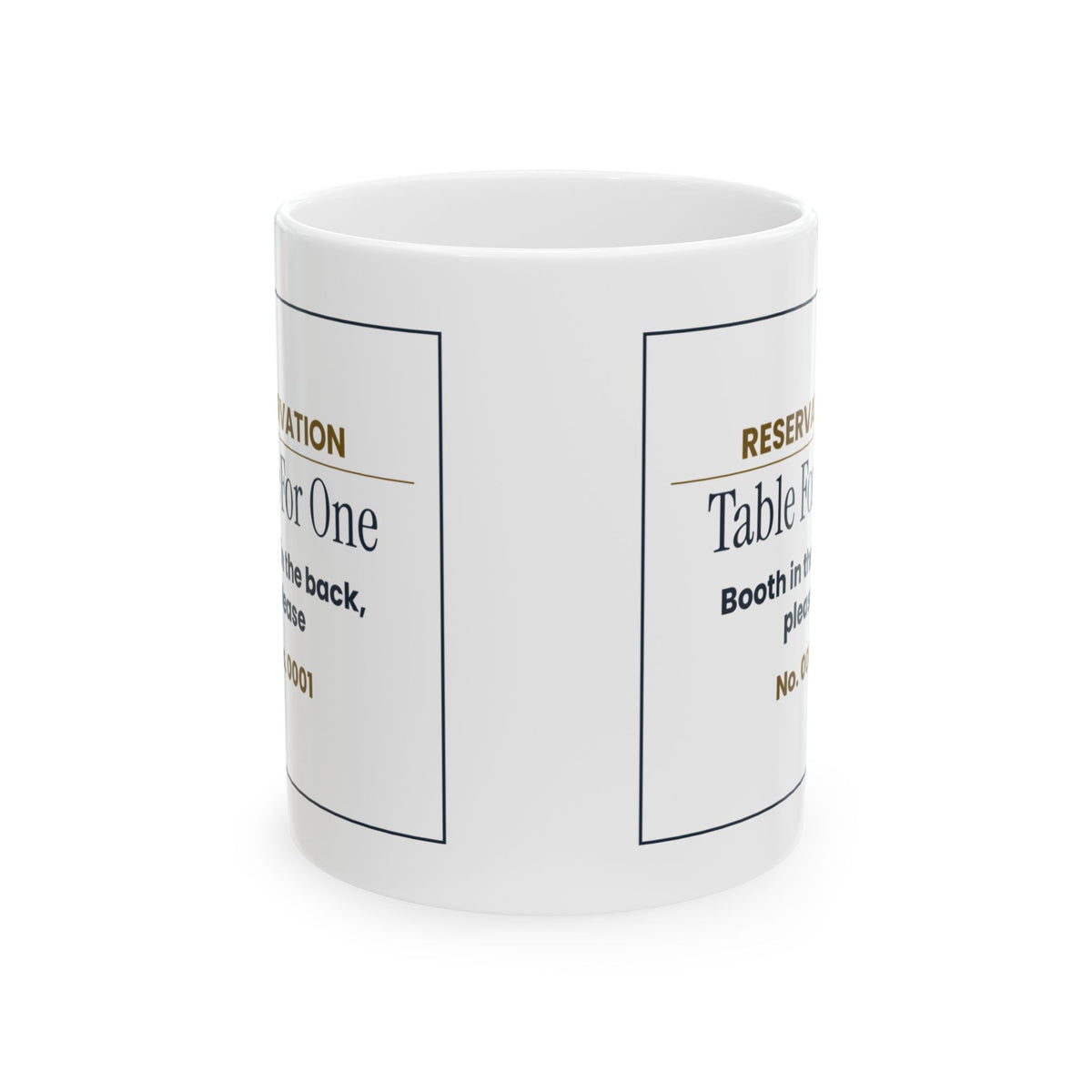 Funny Introvert Coffee Mug Table For One Reservation Ticket