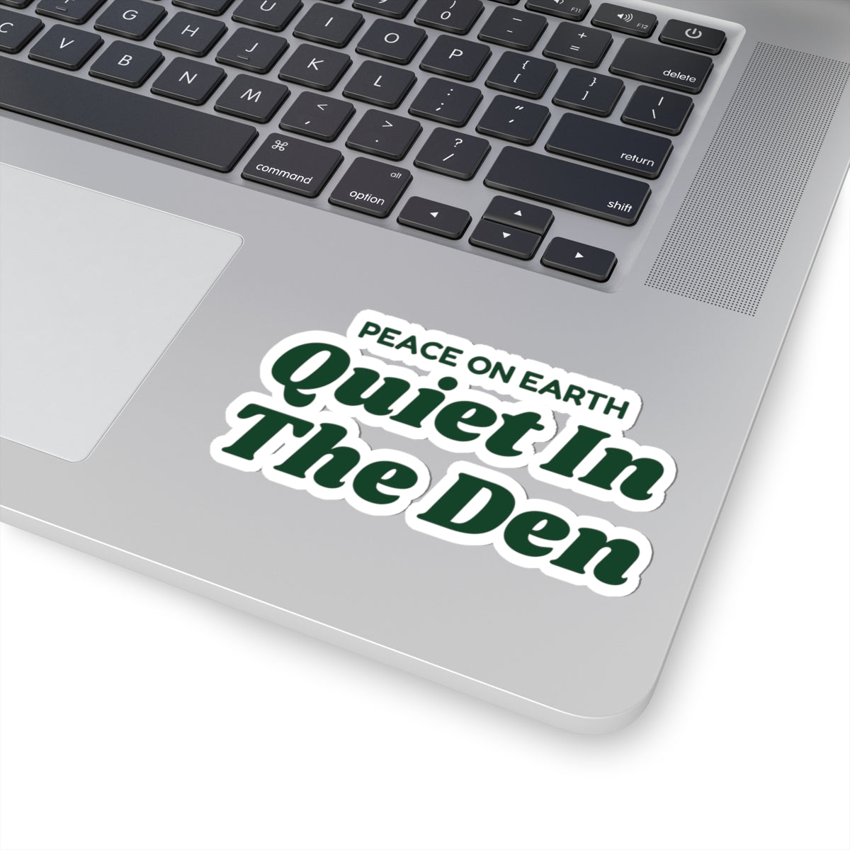 Funny Christmas Sticker Peace On Earth Quiet In The Den Introvert