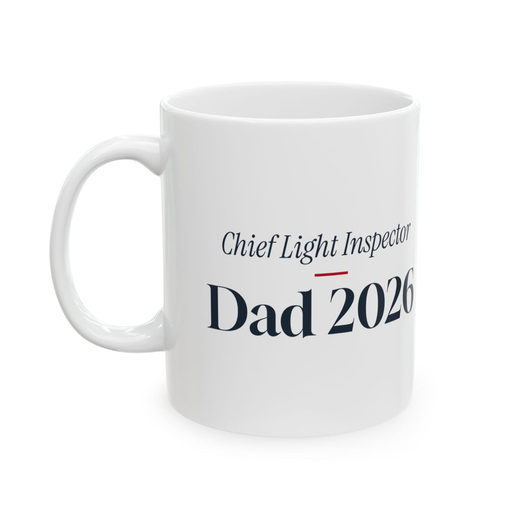 Funny Christmas Dad Coffee Mug Chief Light Inspector Dad 2026