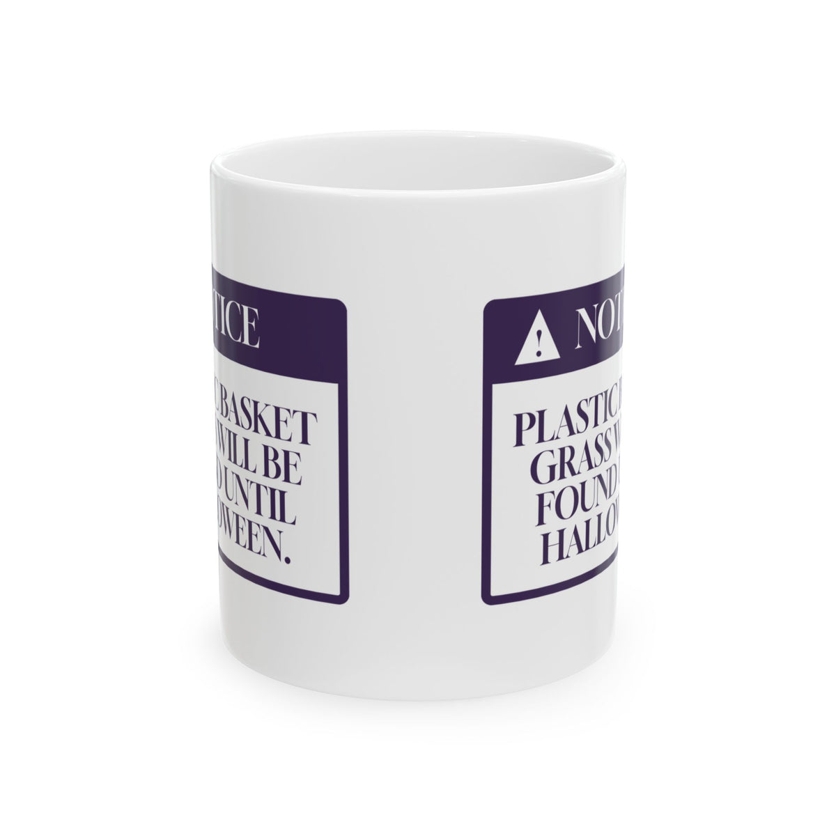 Funny Easter Coffee Mug Basket Grass Found Until Halloween For Easter