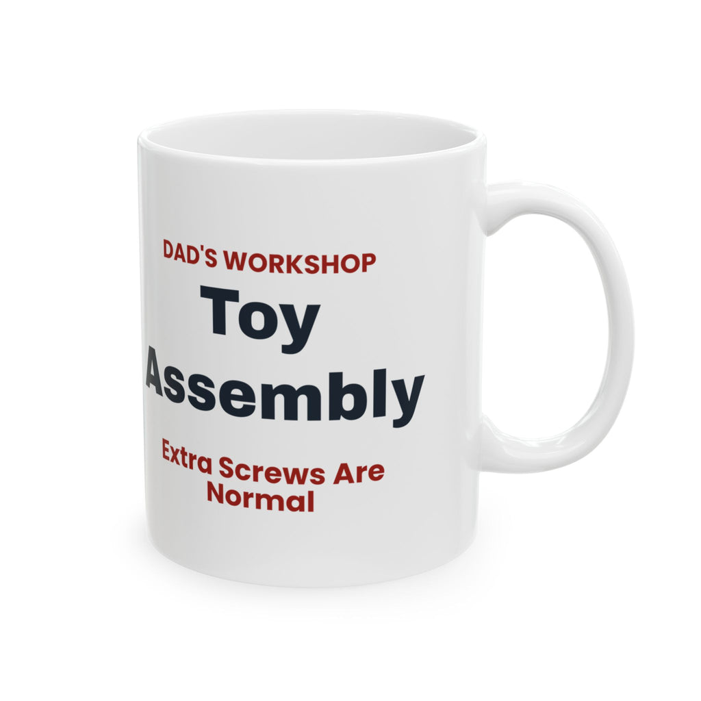 Funny Dad Christmas Coffee Mug Toy Assembly Extra Screws Are Normal