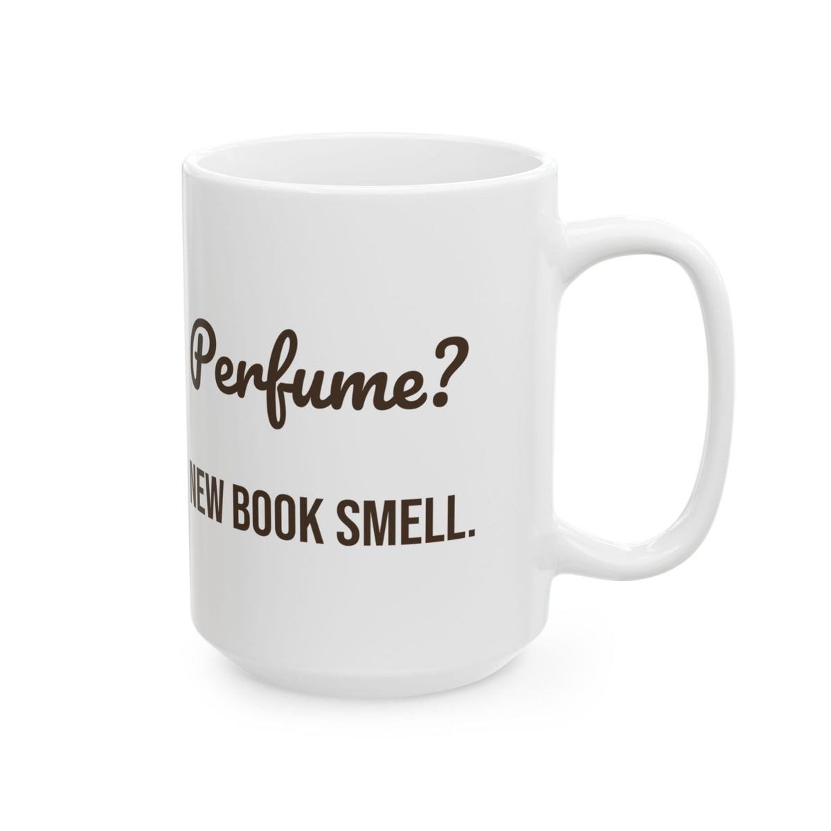 Funny Book Mug Perfume New Book Smell For Readers