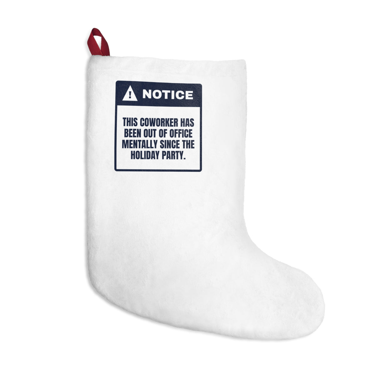Funny Christmas Coworker Christmas Stocking Out Of Office Mentally Since