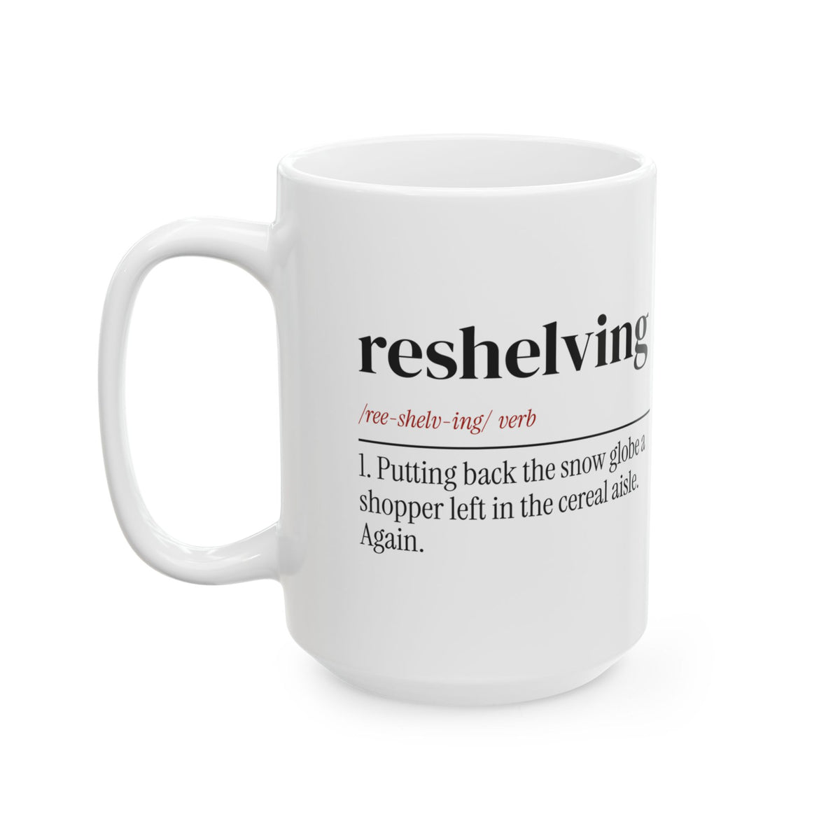 Funny Christmas Coffee Mug Reshelving Dictionary Retail Worker