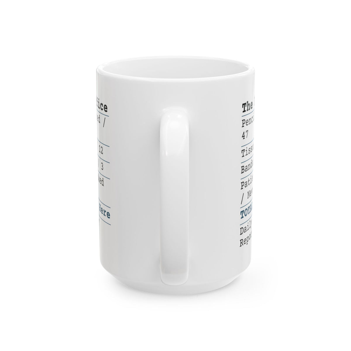 Funny Teacher Coffee Mug Front Office Receipt For Teachers