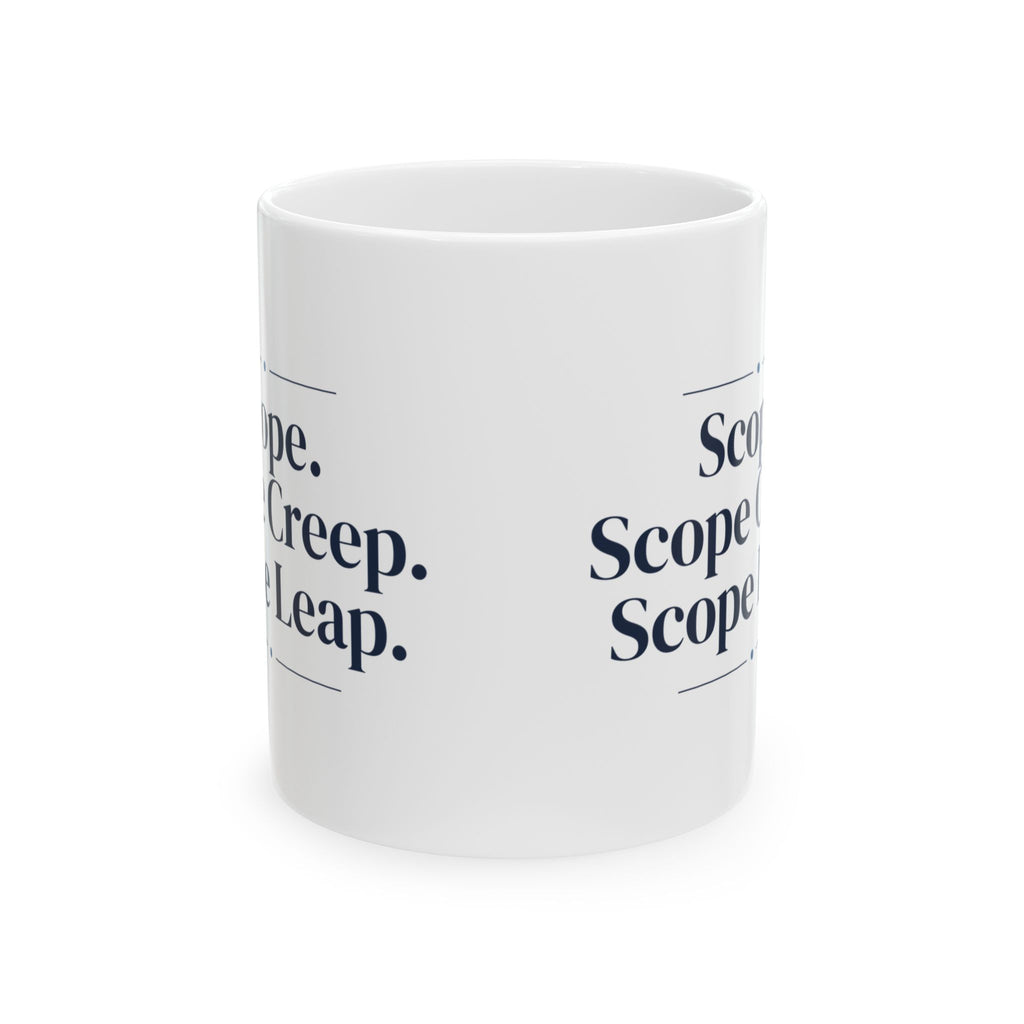 Funny Project Manager Coffee Mug Scope Creep Scope Leap For PMs