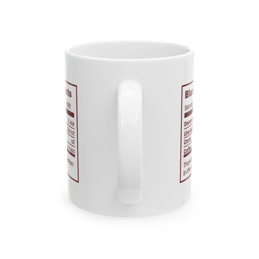 Funny Christmas Retail Coffee Mug Black Friday Facts Nutrition Label
