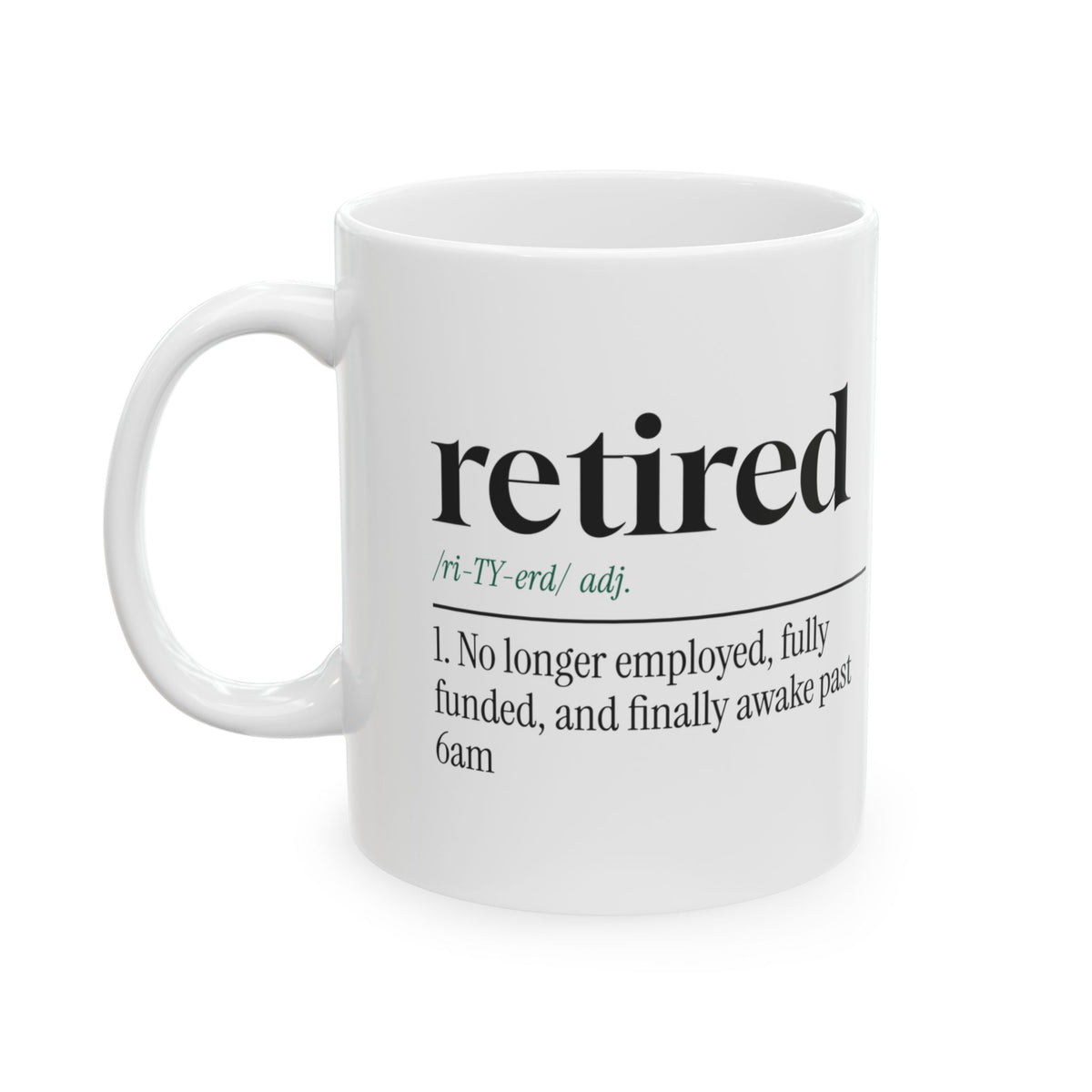 Retired Coffee Mug Awake Past 6am For Dad