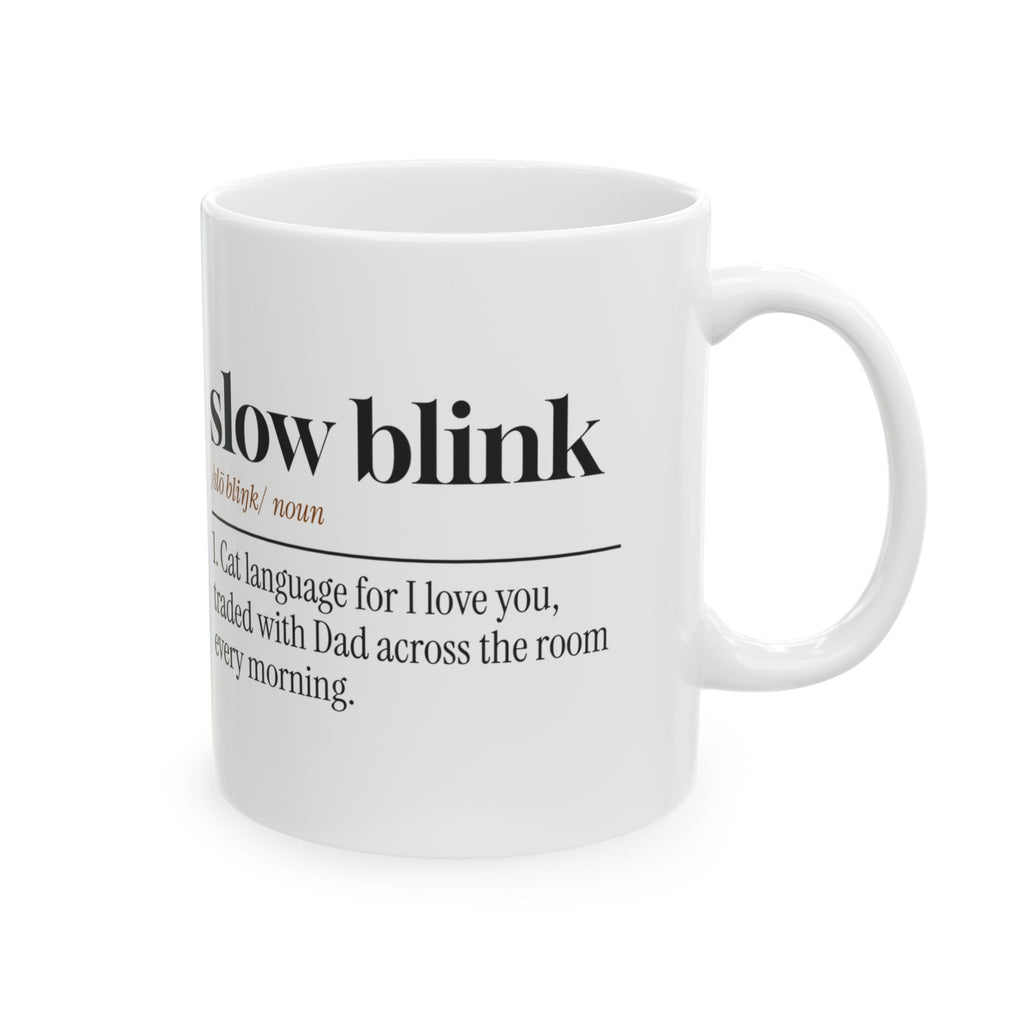 Funny Cat Dad Coffee Mug Slow Blink Dictionary Definition