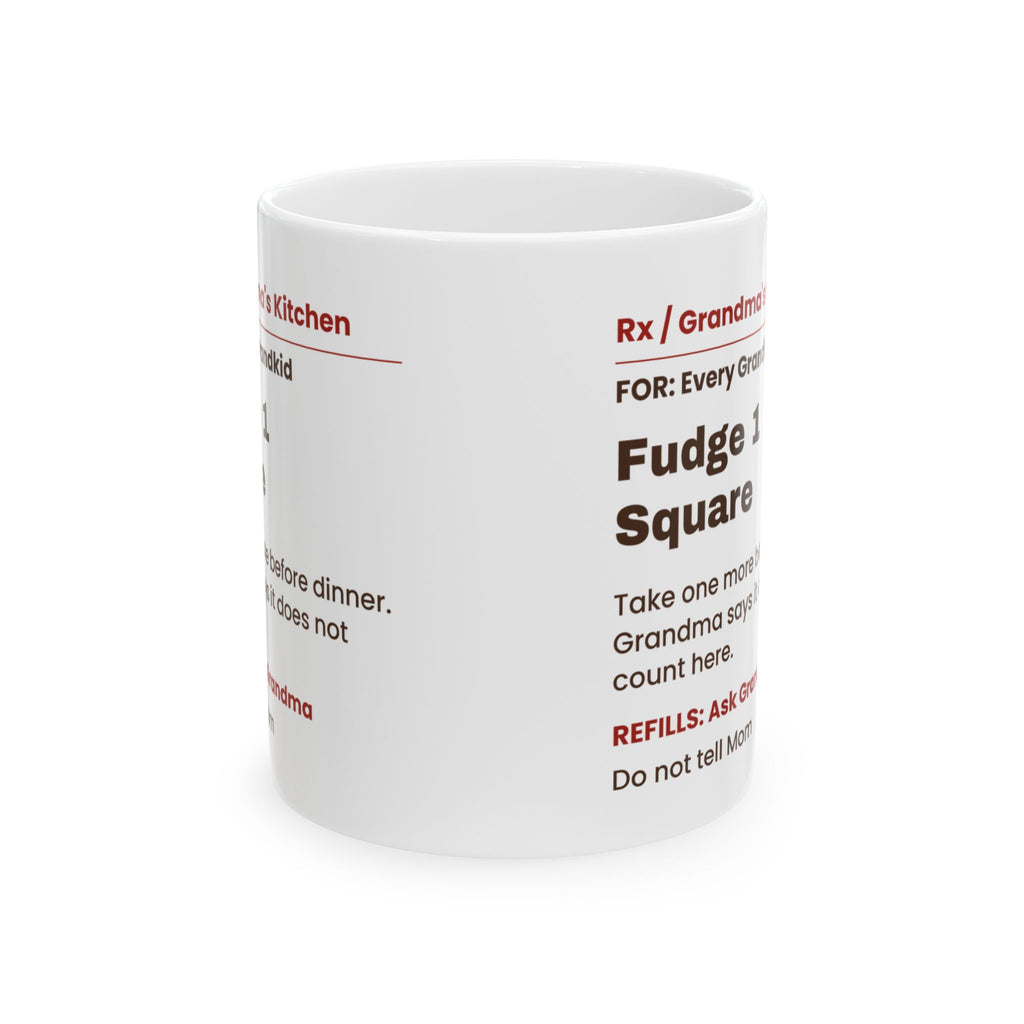 Funny Grandma Christmas Coffee Mug Fudge 1 Square Prescription